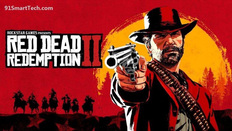 Red Dead Redemption 2 Release Date, Price, Storyline, Gameplay, Map, and System Requirements