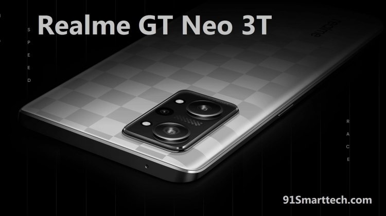 Realme GT Neo 3T Confirmed for India Launch: Expected Price Specifications
