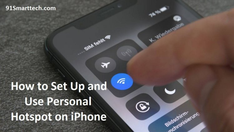 How to Set Up and Use Personal Hotspot on iPhone or iPad 91Smarttech